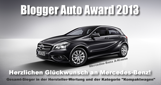 Blogger Auto Award 2013 - Gesamtsieger Mercedes